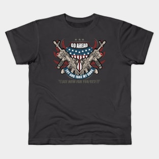 Go ahead, try and take my guns! Kids T-Shirt